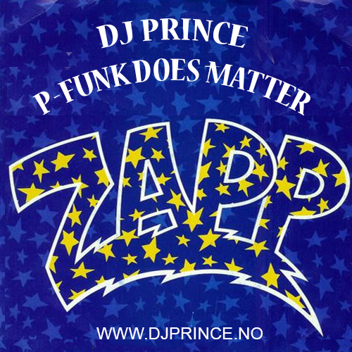 DJ Prince - P-Funk Does Matter