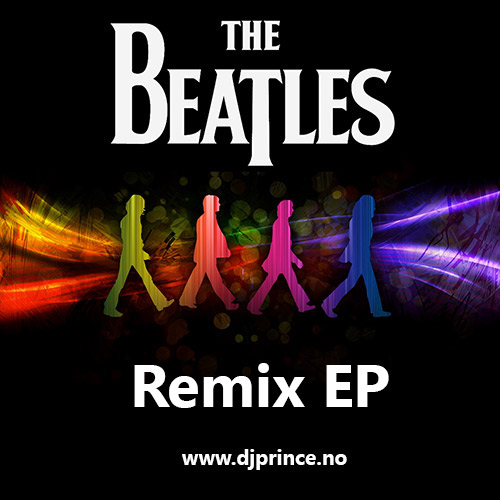 The Beatles - We Can Work it Out (DJ Prince Extended Remix)