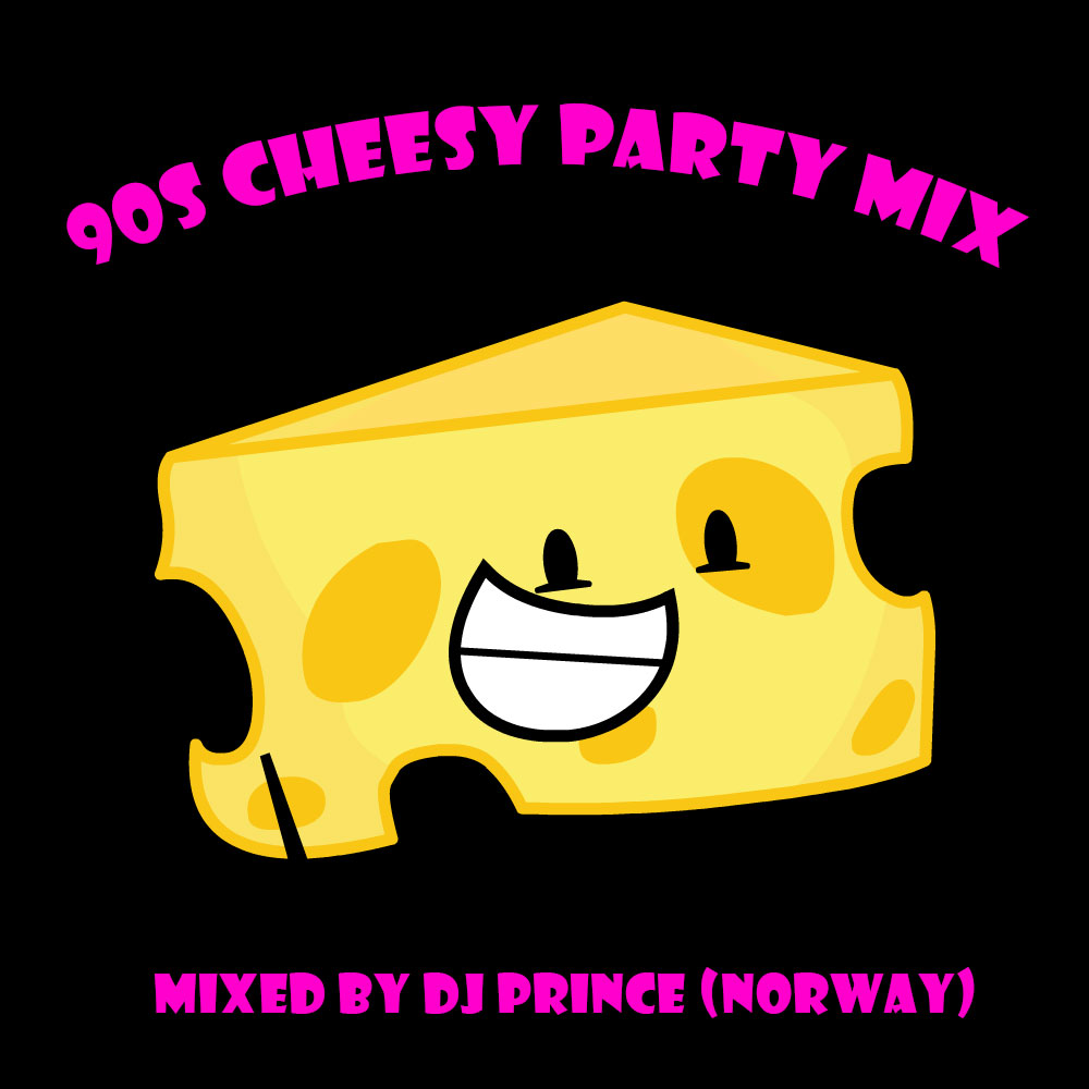 DJ Prince - 90s cheesy party mix