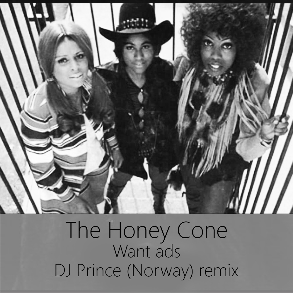The Honey Cone - Want ads (DJ Prince Remix)