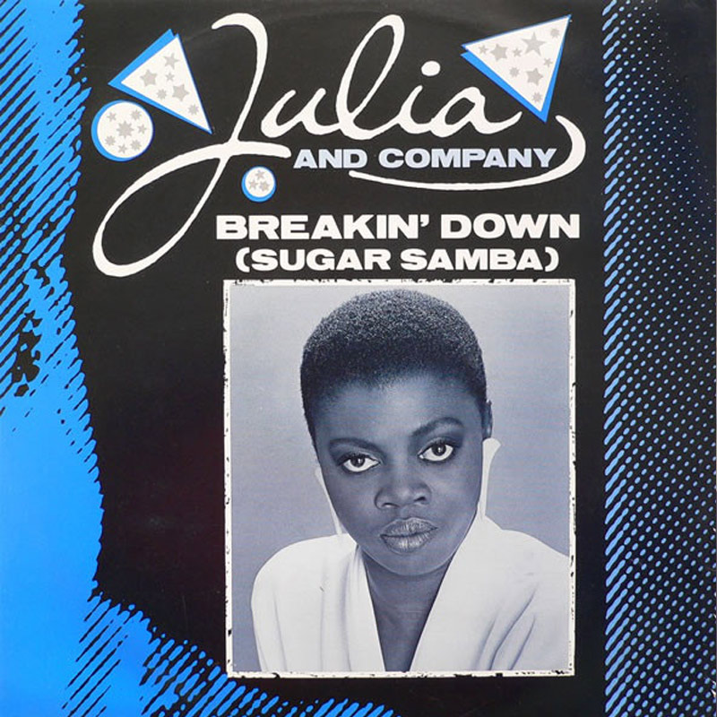 Julia Company - Breaking Down Sugar Samba(DJ Prince Remix)