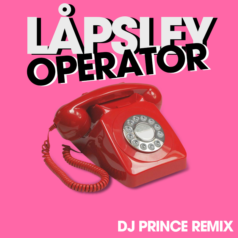 Låpsley - Operator (DJ Prince Remix)