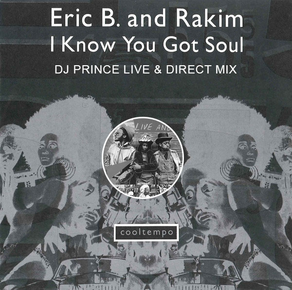 Eric B & Rakim vs Aswad - I know you got soul (DJ Prince Live & Direct Remix)
