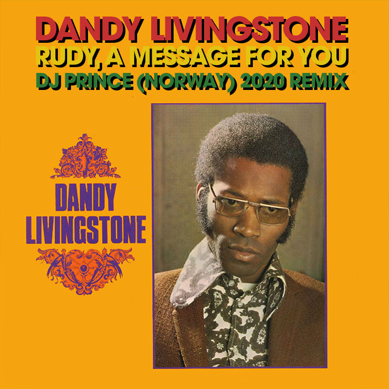 Dandy Livingstone - Rudy, a message to you (DJ Prince Remix)